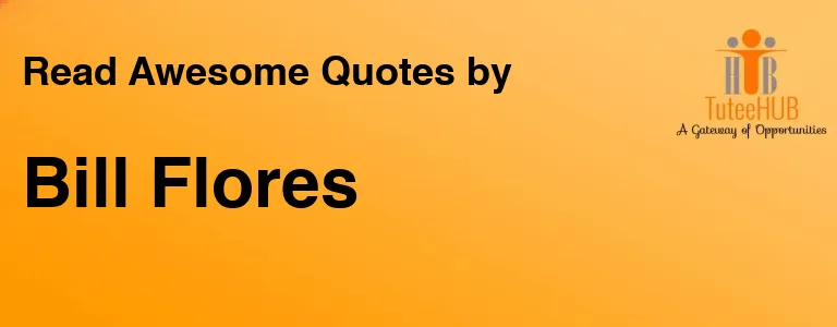 Bill Flores