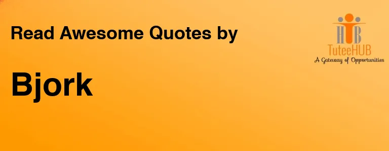 Bjork