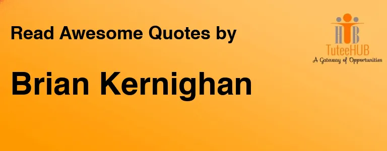 Brian Kernighan