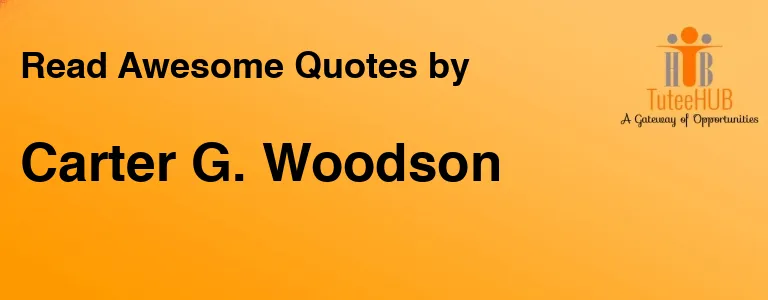 Carter G. Woodson