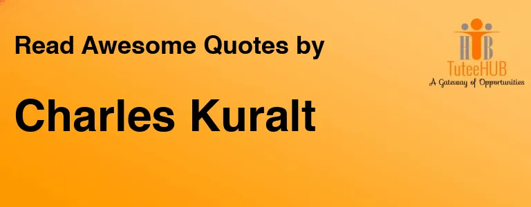Charles Kuralt