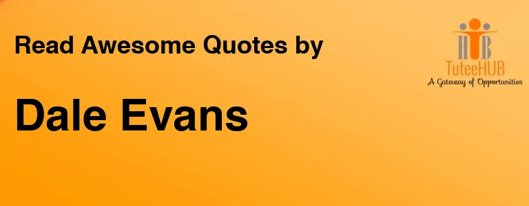 Dale Evans