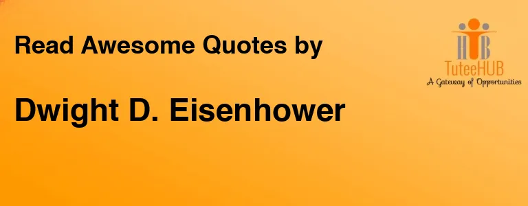 Dwight D. Eisenhower