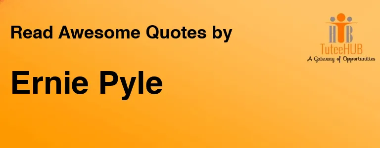 Ernie Pyle