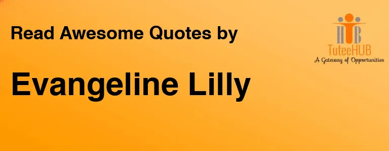 Evangeline Lilly