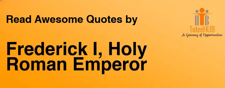 Frederick I, Holy Roman Emperor