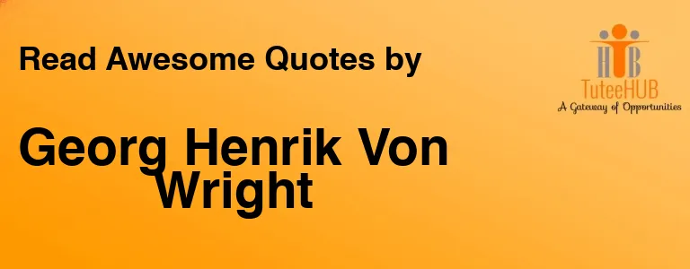 Georg Henrik Von Wright