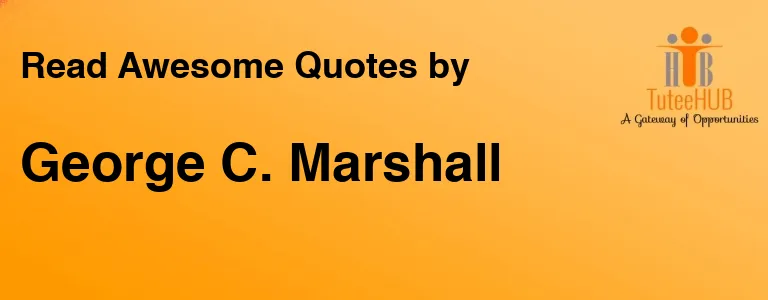 George C. Marshall