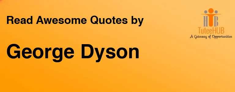 George Dyson
