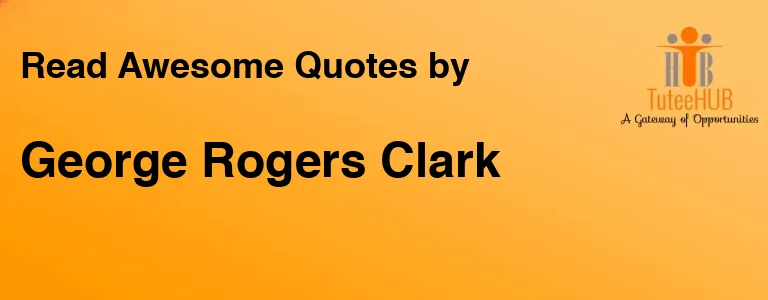 George Rogers Clark