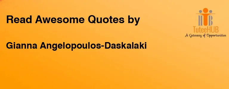 Gianna Angelopoulos-Daskalaki