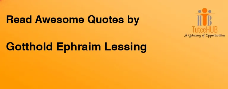 Gotthold Ephraim Lessing