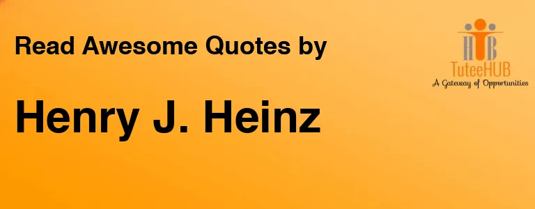 Henry J. Heinz
