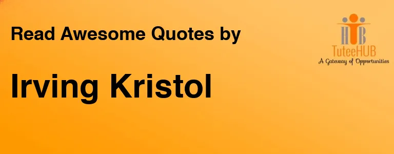 Irving Kristol