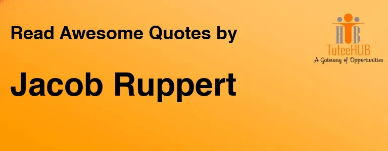Jacob Ruppert