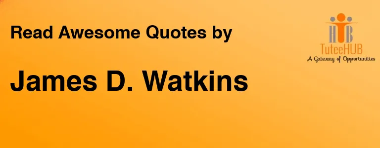 James D. Watkins