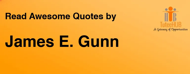 James E. Gunn