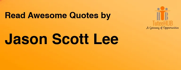 Jason Scott Lee