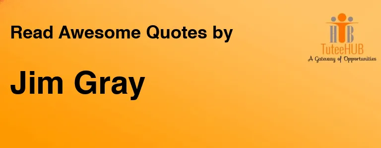 Jim Gray