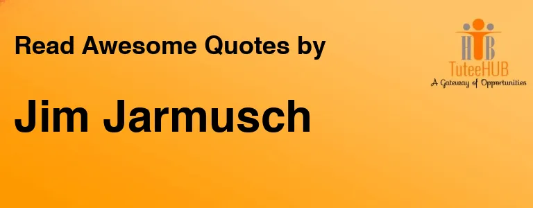 Jim Jarmusch