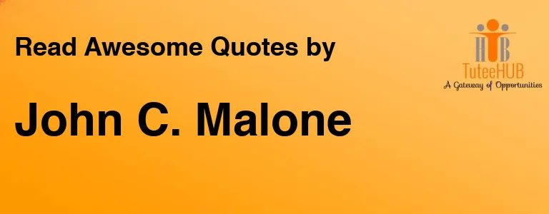 John C. Malone