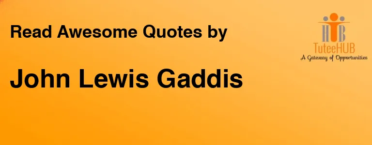 John Lewis Gaddis