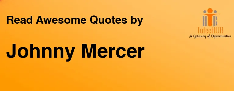 Johnny Mercer