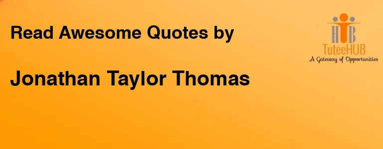 Jonathan Taylor Thomas