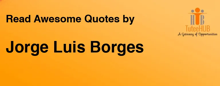 Jorge Luis Borges