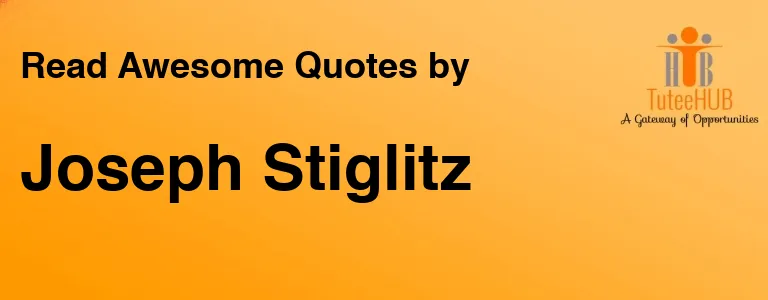 Joseph Stiglitz