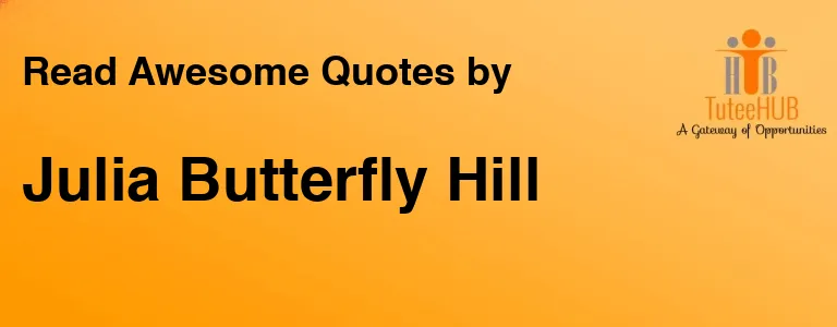 Julia Butterfly Hill