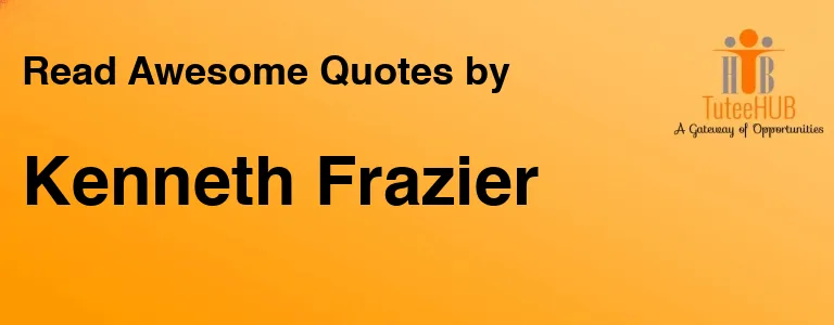 Kenneth Frazier