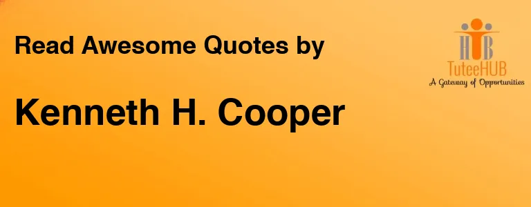 Kenneth H. Cooper