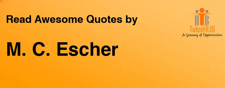 M. C. Escher