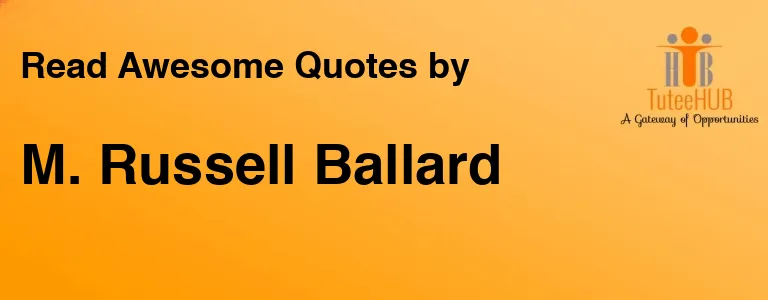 M. Russell Ballard
