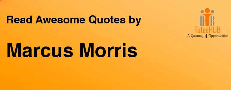 Marcus Morris