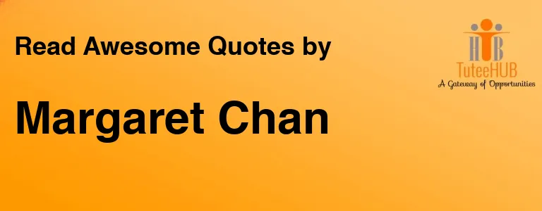 Margaret Chan