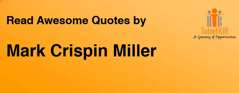 Mark Crispin Miller