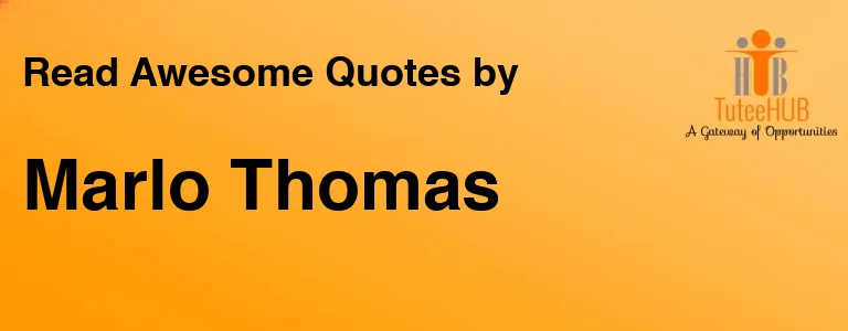 Marlo Thomas