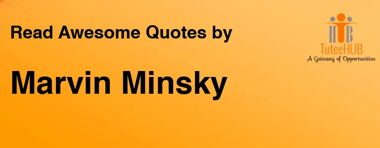 Marvin Minsky