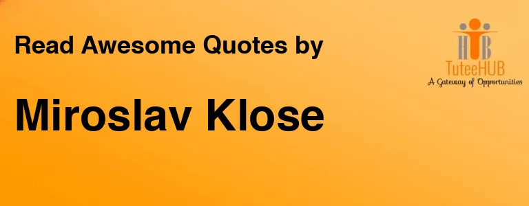 Miroslav Klose