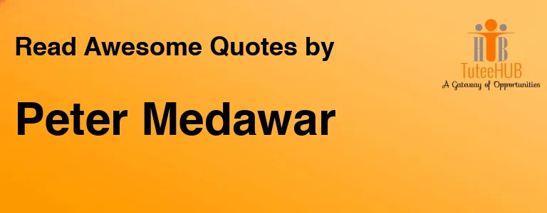 Peter Medawar