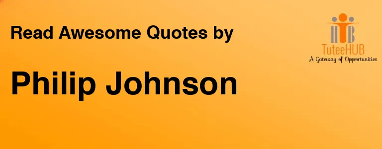 Philip Johnson