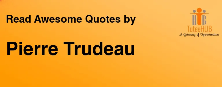 Pierre Trudeau