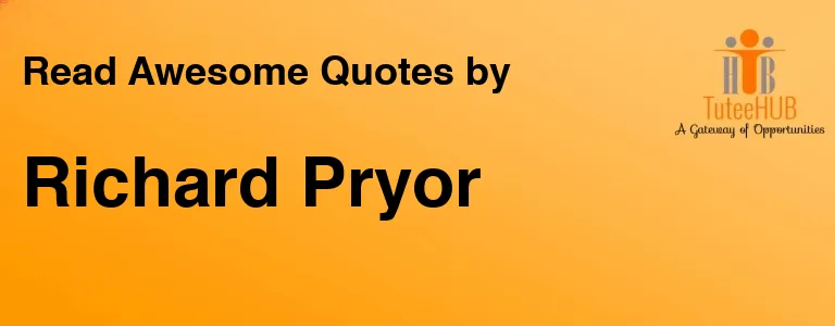 Richard Pryor