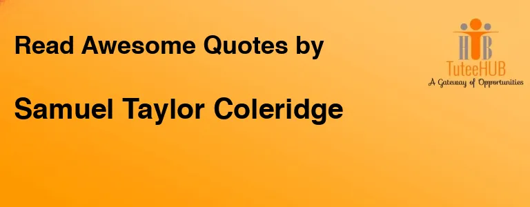 Samuel Taylor Coleridge