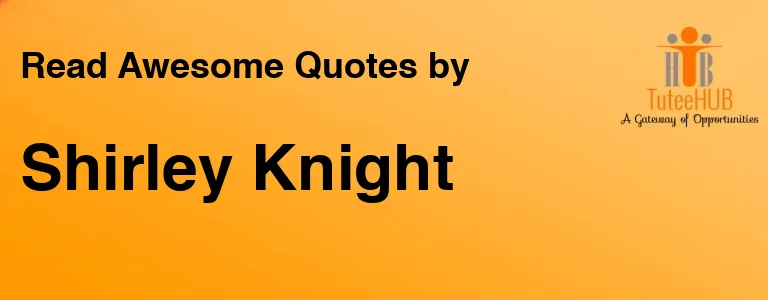 Shirley Knight