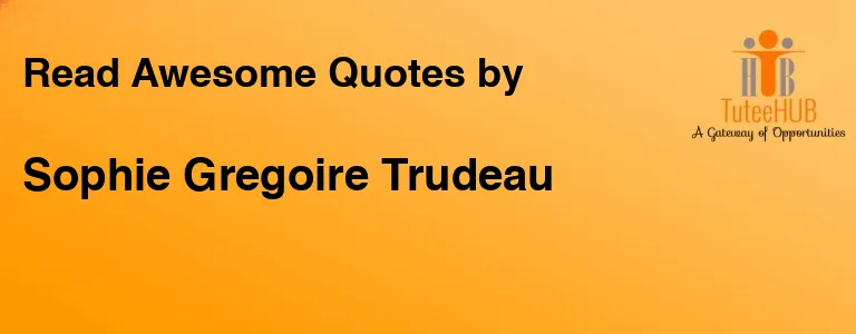 Sophie Gregoire Trudeau