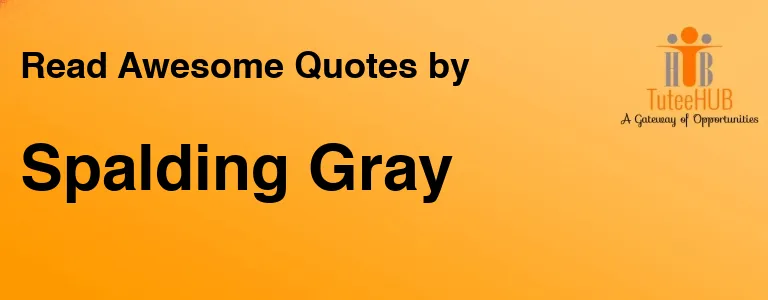 Spalding Gray
