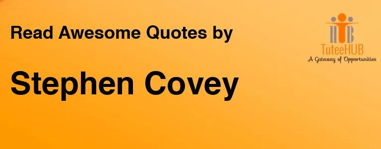 Stephen Covey